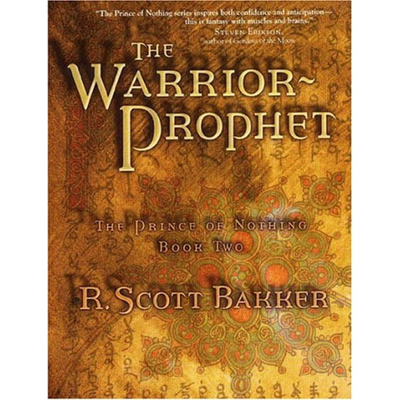 Pre-Owned The Warrior Prophet: The Prince of Nothing - Book Two (Hardcover) 1585675601 9781585675609