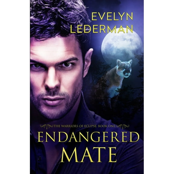 The Warriors of Eclipse: Endangered Mate (Series #1) (Paperback)