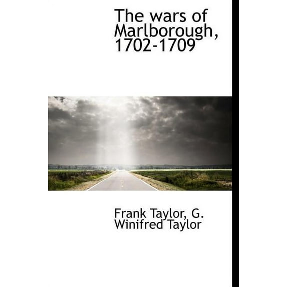 The Wars of Marlborough, 1702-1709 (Hardcover)