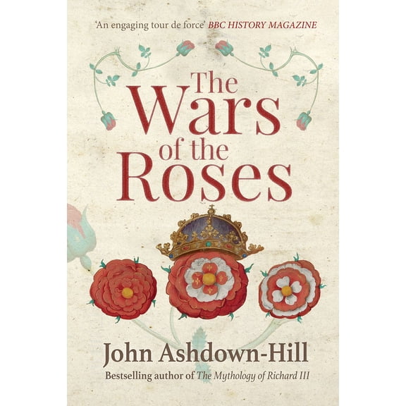 The Wars of the Roses (Paperback)