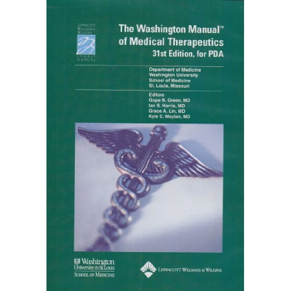 Pre-Owned The Washington Manual of Medical Therapeutics Green, Gopa B.; Harris, Ian S.; Lin, Grace A. and Moylan, Kyle