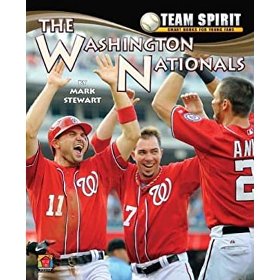 Pre-Owned The Washington Nationals (Library Binding) 9781599535012