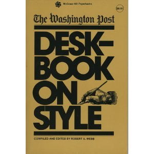 Pre-Owned Washington Post Deskbook on Style Paperback