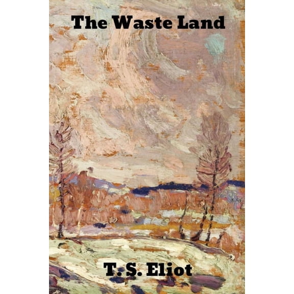 The Waste Land (Paperback)