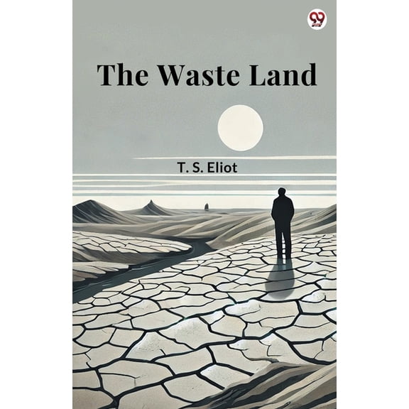 The Waste Land, (Paperback)