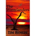 thumbnail image 1 of Pre-Owned The Wastelanders (Paperback) 1945486031 9781945486036, 1 of 1