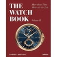 thumbnail image 1 of The Watch Book : More than Time II (Hardcover), 1 of 1