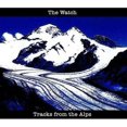 thumbnail image 1 of The Watch - Tracks from the Alps - Music & Performance - CD, 1 of 1