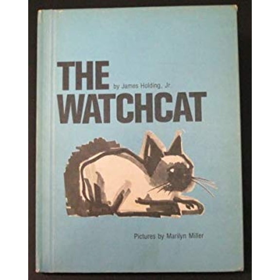 Pre-Owned The Watchcat Weekly Reader Bookclub Hardcover Jr. James Holding