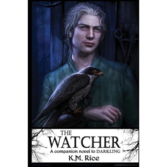 The Watcher: A Companion Novel to Darkling, (Paperback)