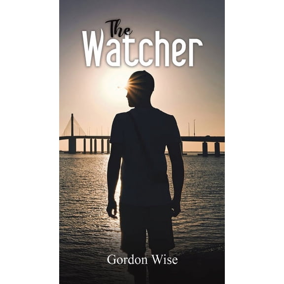 The Watcher Gordon Wise (Hardcover)