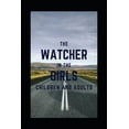 thumbnail image 1 of The Watcher in the Girls Children and Adults, (Paperback), 1 of 1