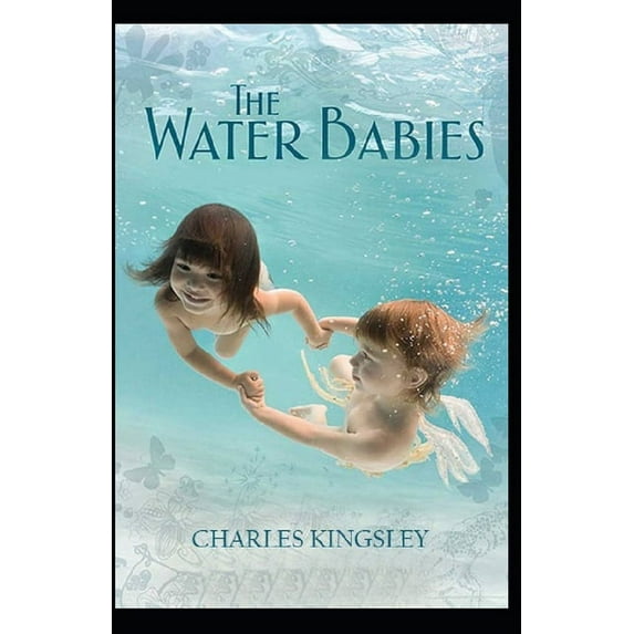 The Water-Babies Annotated (Paperback)
