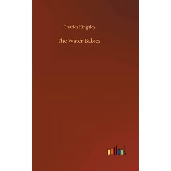 The Water-Babies, (Hardcover)