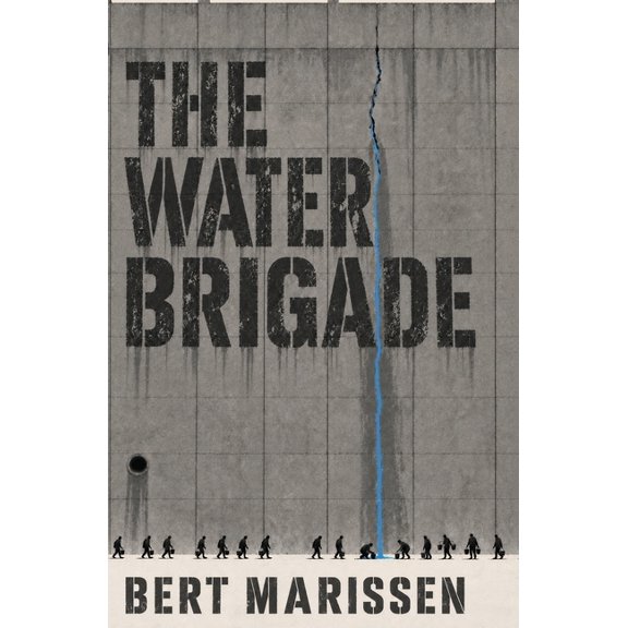 The Water Brigade, (Paperback)