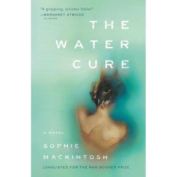 The Water Cure, (Paperback)