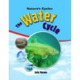 thumbnail image 1 of Pre-Owned The Water Cycle (Library Binding) 1435828682 9781435828681, 1 of 1