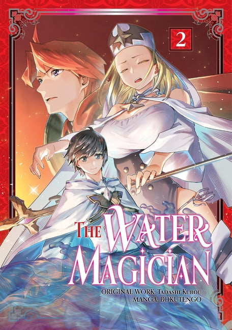 The Water Magician (Manga) The Water Magician: Volume 2 (Manga), Book 2, (Paperback)