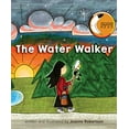 thumbnail image 1 of Pre-Owned The Water Walker (Hardcover) 1772600385 9781772600384, 1 of 1