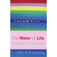 thumbnail image 1 of The Water of Life: A Treatise on Urine Therapy, (Paperback), 1 of 1