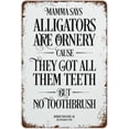 thumbnail image 1 of The Waterboy Quote Alligators Are Ornery Wall Decor Art Funny Poster Retro Metal Tin Vintage Aluminum Sign for Home Coffee 8x12 Inch, 1 of 4