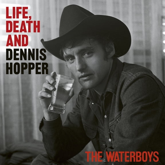 The Waterboys - Life, Death And Dennis Hopper - Music & Performance - CD