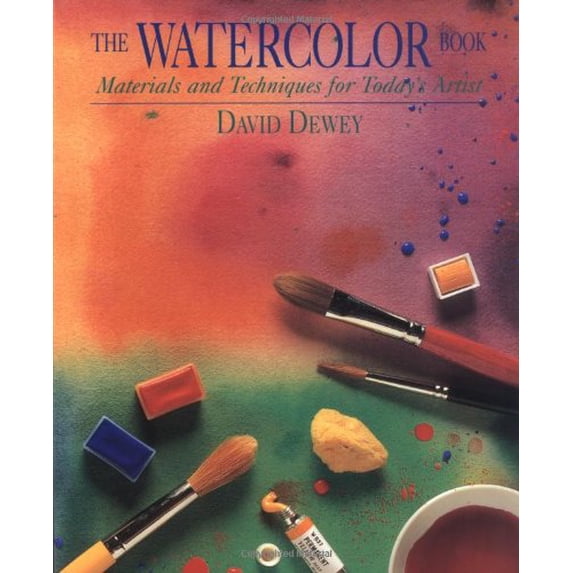 Pre-Owned The Watercolor Book: Materials and Techniques for Today's Artists (Paperback) 0823056392 9780823056392