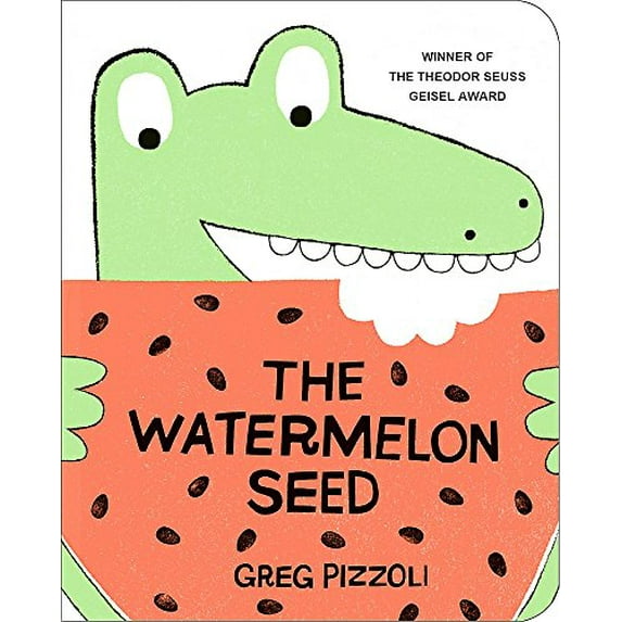 Pre-Owned The Watermelon Seed (Board book) 1484712366 9781484712368