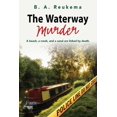 thumbnail image 1 of The Waterway Murder (Paperback), 1 of 1