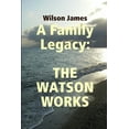 thumbnail image 1 of The Watson Works, (Paperback), 1 of 1