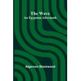 thumbnail image 1 of The Wave: An Egyptian Aftermath, (Paperback), 1 of 1