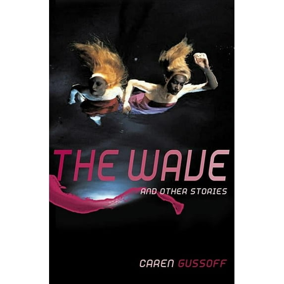The Wave and Other Stories
