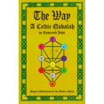 thumbnail image 1 of The Way: A Celtic Qabalah, (Paperback), 1 of 1
