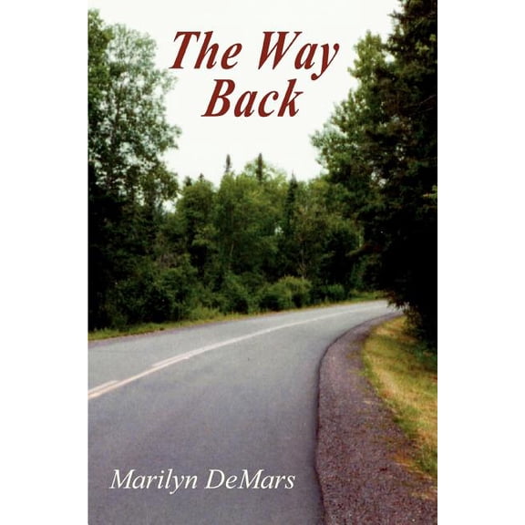 The Way Back, (Paperback)