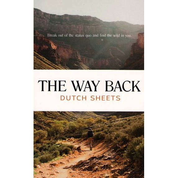Pre-Owned The Way Back (Paperback) 0692790438 9780692790434
