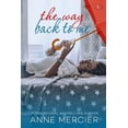 thumbnail image 1 of Pre-Owned The Way Back To Me (Paperback) 1708964444 9781708964443, 1 of 1