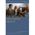 thumbnail image 1 of The Way Hollywood Tells It : Story and Style in Modern Movies (Edition 1) (Paperback), 1 of 1