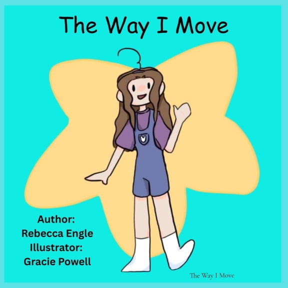 The Way I Move, (Paperback)