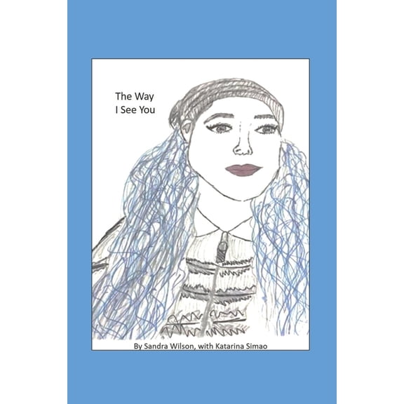 The Way I See You, (Paperback)
