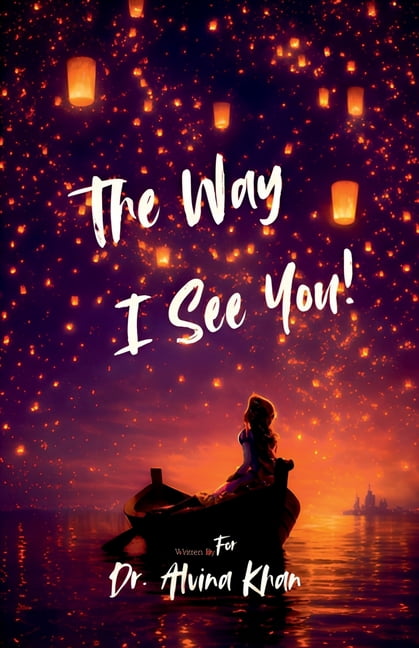 The Way I See You!, (Paperback)