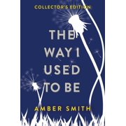 The Way I Used to Be Collectors Edition Hardcover