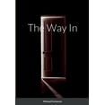 thumbnail image 1 of The Way In, (Paperback), 1 of 1