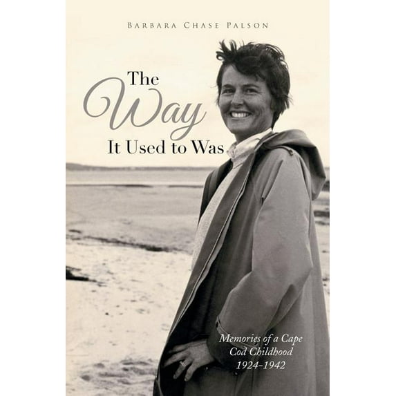 The Way It Used to Was (Paperback)