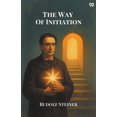 thumbnail image 1 of The Way Of Initiation, (Paperback), 1 of 1