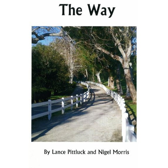 Pre-Owned The Way (Paperback) 0977202313 9780977202317
