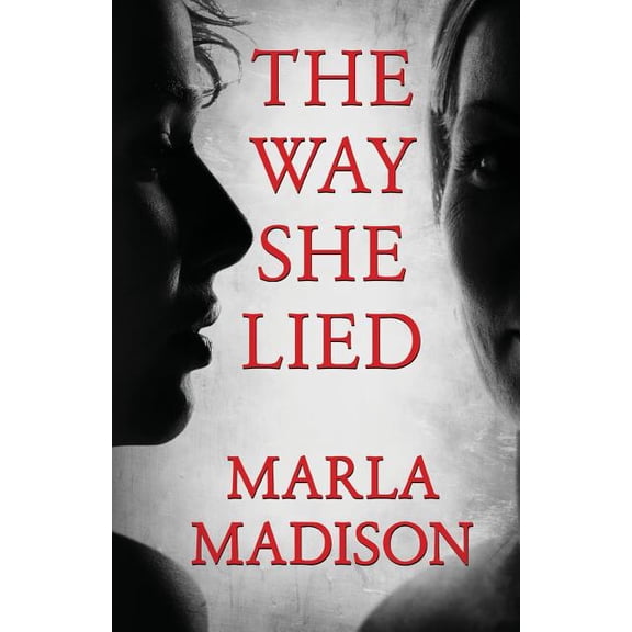 The Lisa Rayburn and Tj Peacock Suspense: The Way She Lied (Paperback)