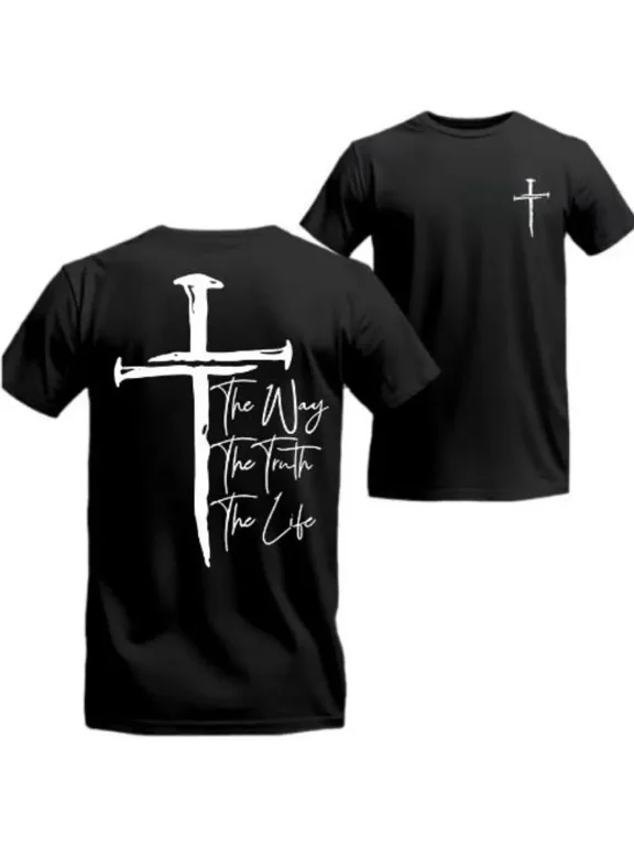 The Way The Truth The Life Nail Cross Front Back Print Christian Faith Unisex T-Shirt