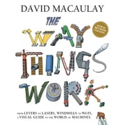 The Way Things Work Newly Revised Edition by David Macaulay Hardcover, General Interest, English