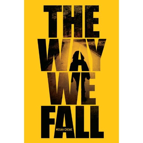 Pre-Owned The Way We Fall (Hardcover) 1423146166 9781423146162
