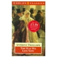 thumbnail image 1 of Pre-Owned The Way We Live Now (The ^AWorld's Classics) (Paperback) 0192815768 9780192815767, 1 of 1